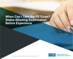 When Can I Take the PE Exam? States Allowing Examination Before Experience