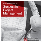 An Owner's Guide to Successful Project Management